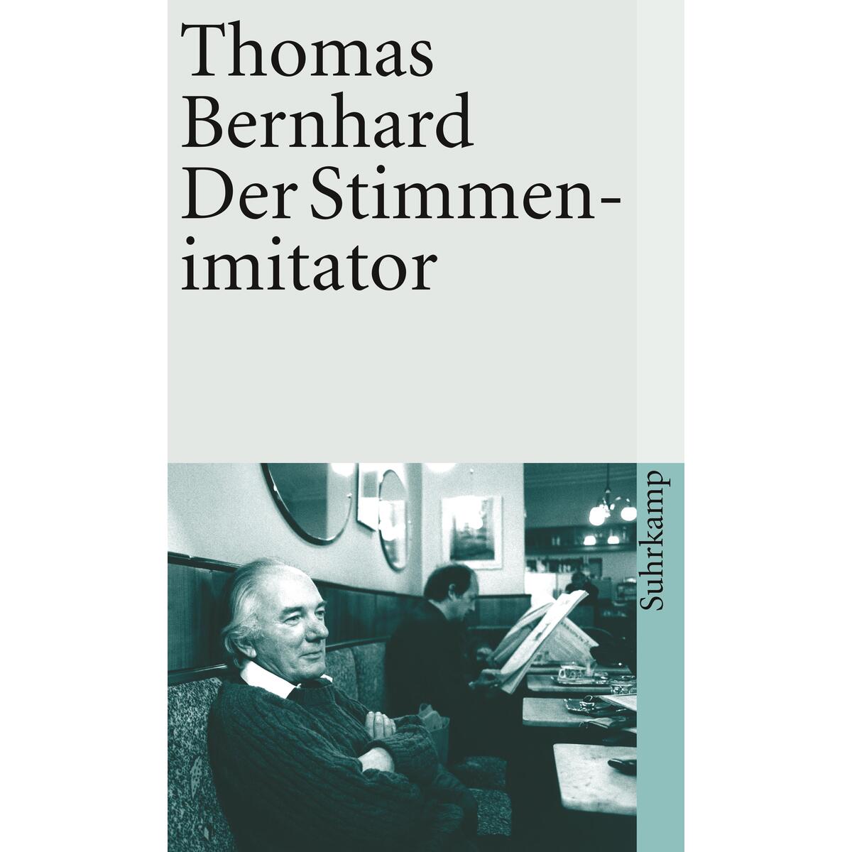 Der Stimmenimitator von Suhrkamp Verlag