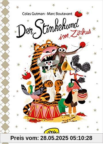 Der Stinkehund im Zirkus