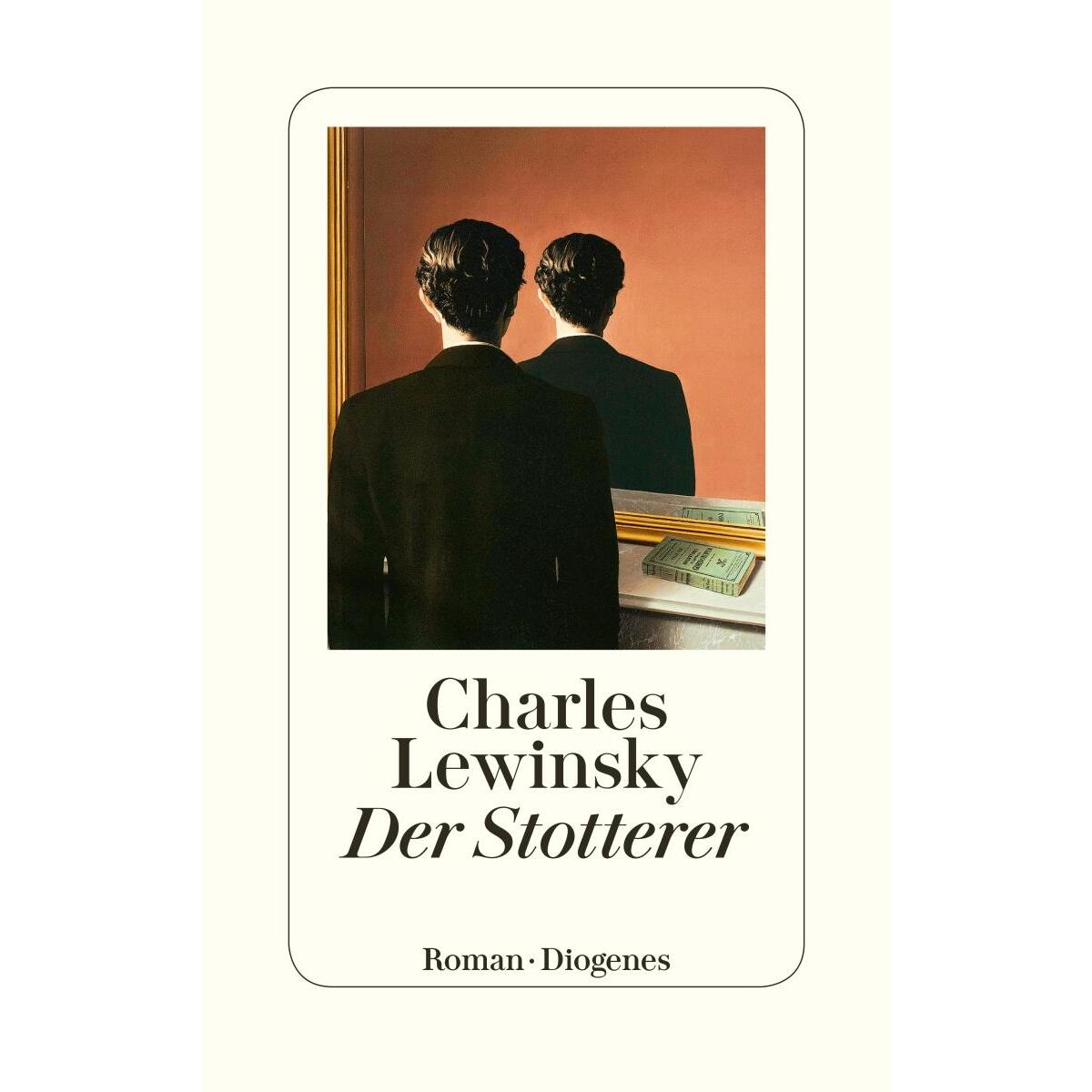 Der Stotterer Der Stotterer von Diogenes Verlag AG