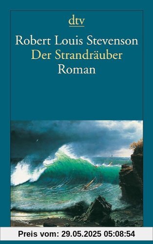 Der Strandräuber: Ein Criminalroman