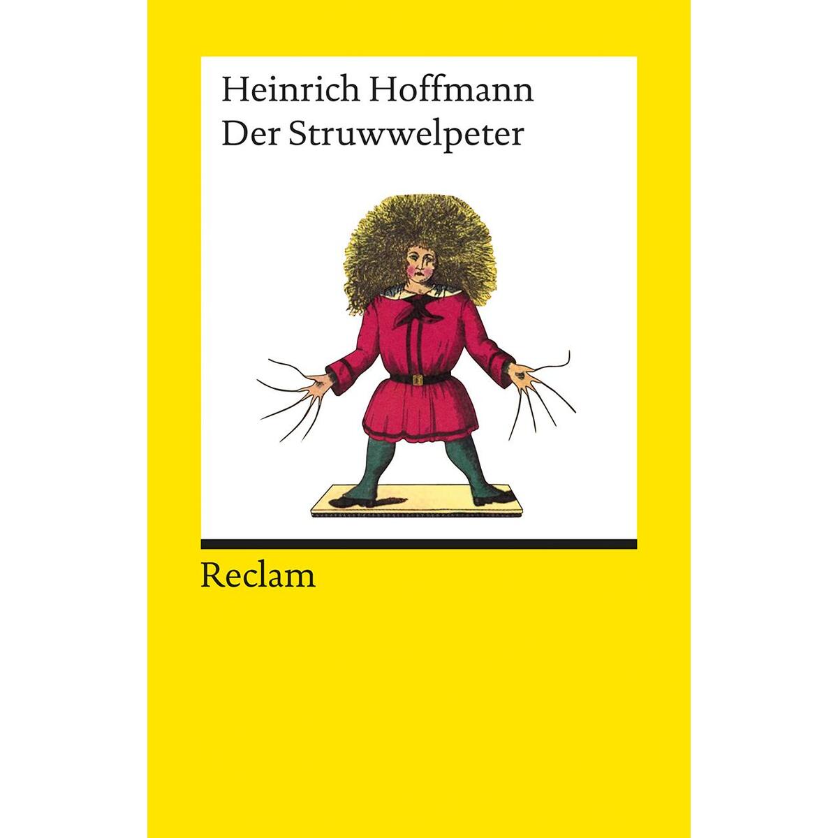 Der Struwwelpeter Der Struwwelpeter von Reclam Philipp Jun.