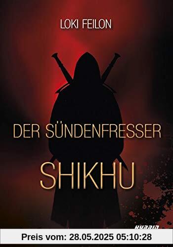 Der Sündenfresser: Shikhu