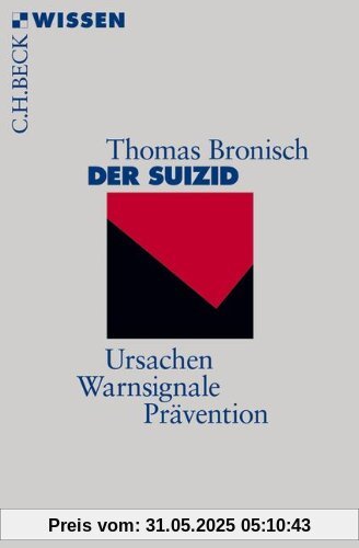 Der Suizid: Ursachen, Warnsignale, Prävention