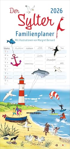Der Sylter Familienplaner 2026 - Margret Bernard: Familienkalender mit 5 Spalten. Liebevoll illustrierter Familien-Wandkalender mit Schulferien. Sylt-Kalender 2026. (Familienplaner Eiland) von Eiland