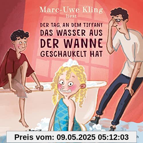 Der Tag, an dem Tiffany das Wasser aus der Wanne geschaukelt hat: Inszenierte Lesung + Live-Lesung: 1 CD