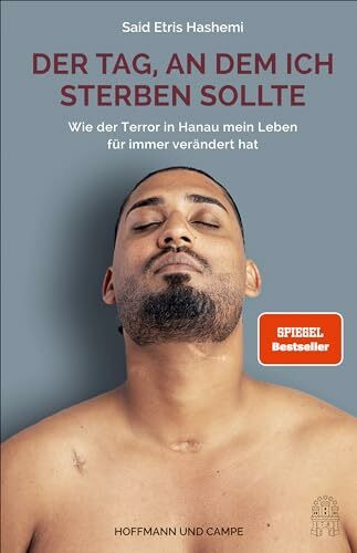 Der Tag, an dem ich sterben sollte: Wie der Terror in Hanau mein Leben für immer verändert hat... Der Tag, an dem ich sterben sollte: Wie der Terror in Hanau mein Leben für immer verändert hat...