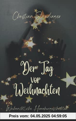 Der Tag vor Weihnachten