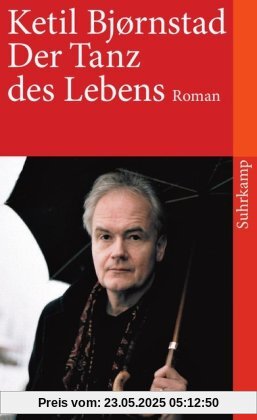 Der Tanz des Lebens: Roman (suhrkamp taschenbuch)