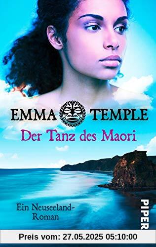 Der Tanz des Maori: Ein Neuseeland-Roman (Im Land der tausend Wolken, Band 1)
