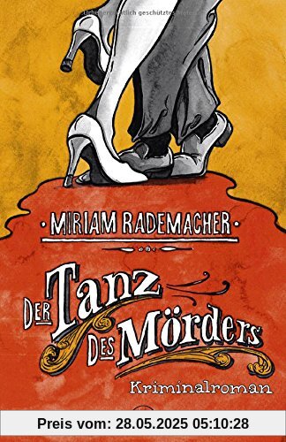 Der Tanz des Mörders: Kriminalroman
