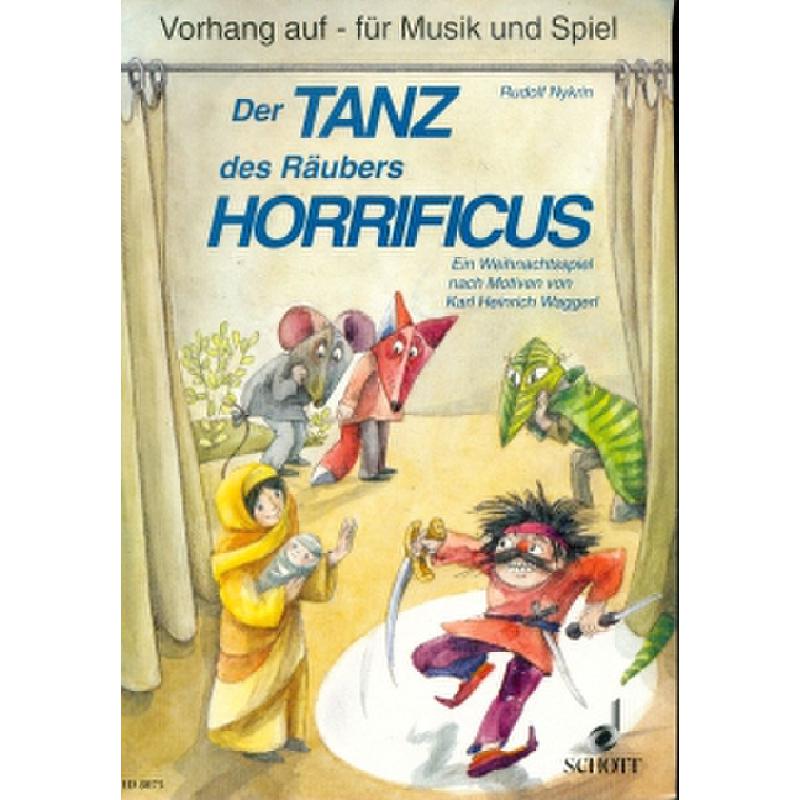 Der Tanz des Räubers Horrificus