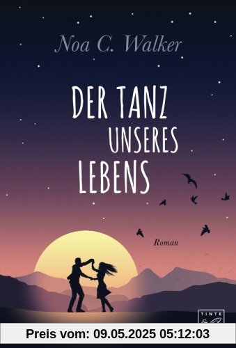 Der Tanz unseres Lebens