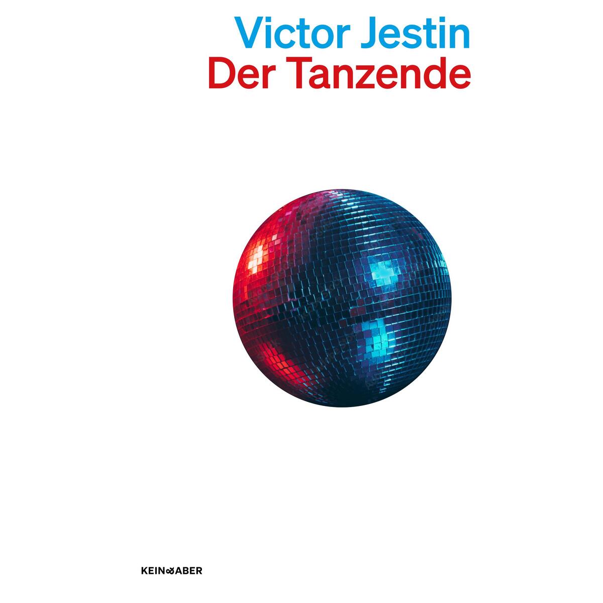 Der Tanzende von Kein + Aber