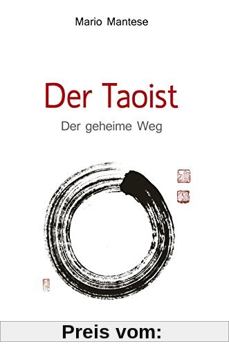 Der Taoist: Das geheime Leben