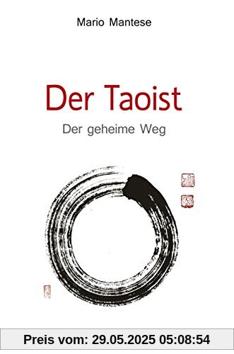 Der Taoist: Das geheime Leben