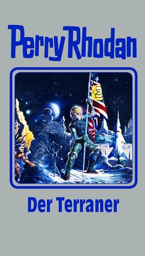 Der Terraner: Perry Rhodan Band 119 (Perry Rhodan Silberband, Band 119)