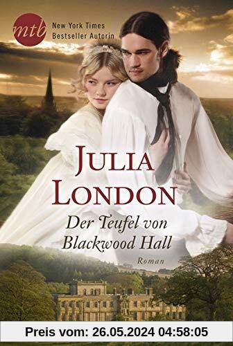 Der Teufel von Blackwood Hall: Historischer Liebesroman