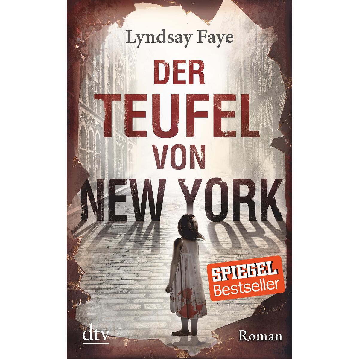 Der Teufel von New York von dtv Verlagsgesellschaft