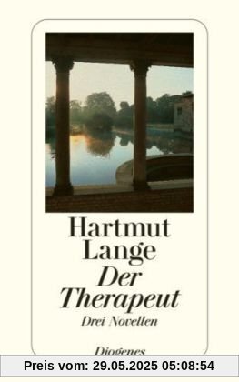 Der Therapeut: Drei Novellen