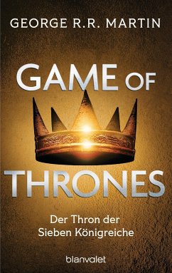 Der Thron der Sieben Königreiche / Game of Thrones Bd.3 von Blanvalet