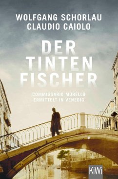 Der Tintenfischer / Ein Fall für Commissario Morello Bd.2 von Kiepenheuer & Witsch