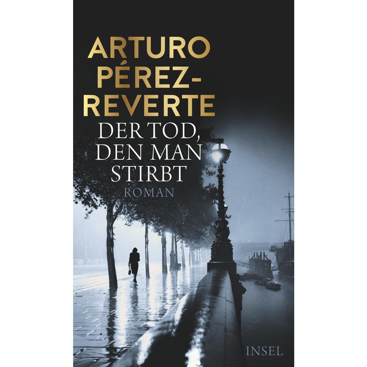 Der Tod, den man stirbt von Insel Verlag GmbH
