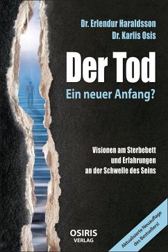 Der Tod - Ein neuer Anfang? von OSIRIS-Verlag & Versand