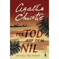 Der Tod auf dem Nil / Ein Fall für Hercule Poirot Band 15