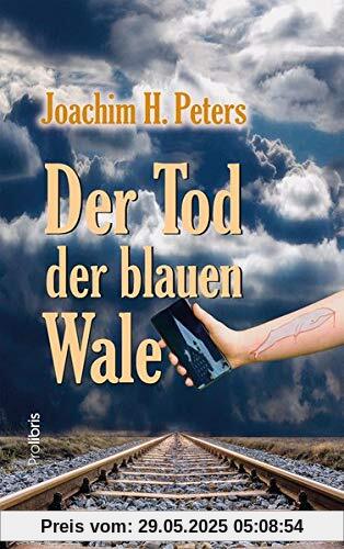 Der Tod der blauen Wale: Kriminalroman Der Tod der blauen Wale: Kriminalroman