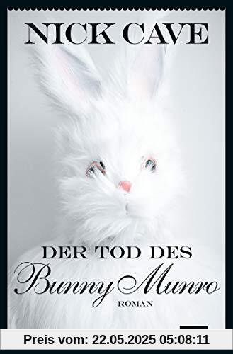 Der Tod des Bunny Munro: Roman