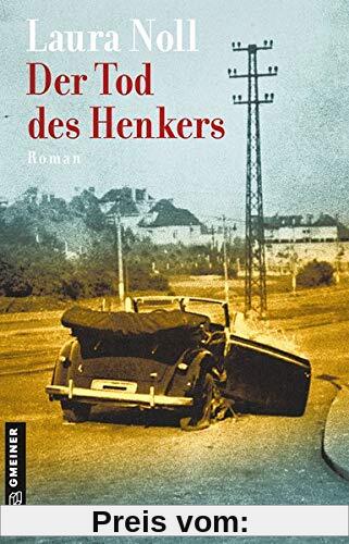 Der Tod des Henkers (Romane im GMEINER-Verlag)