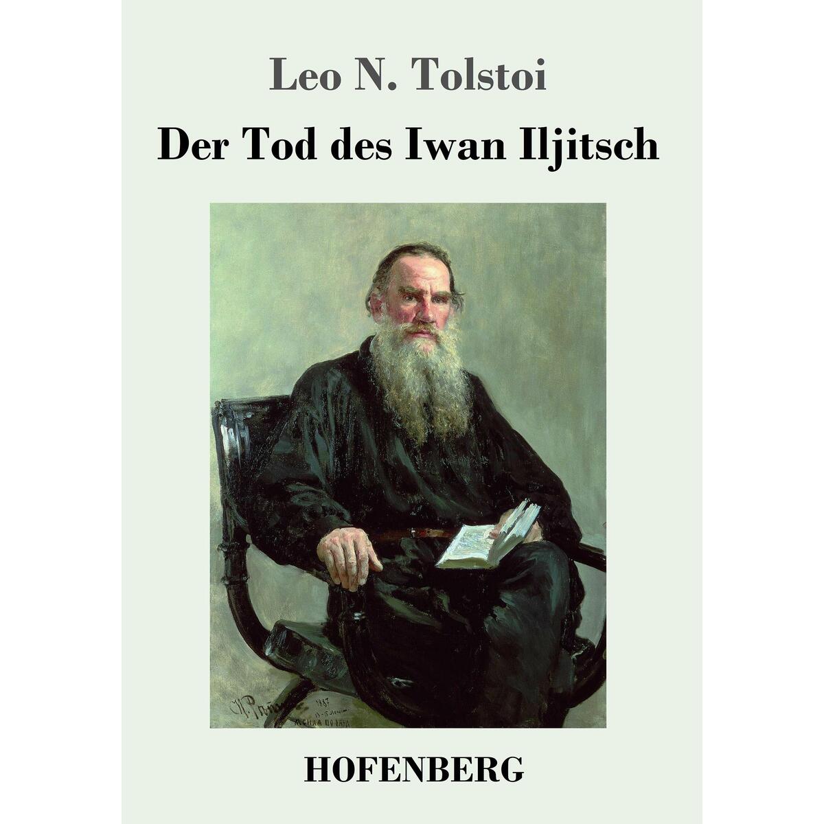 Der Tod des Iwan Iljitsch von Hofenberg