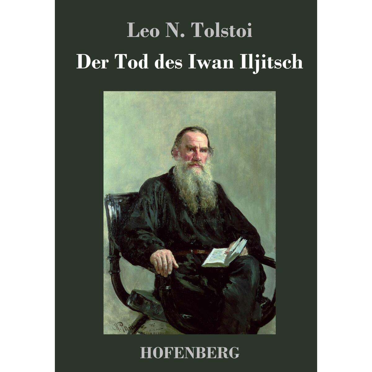Der Tod des Iwan Iljitsch von Hofenberg