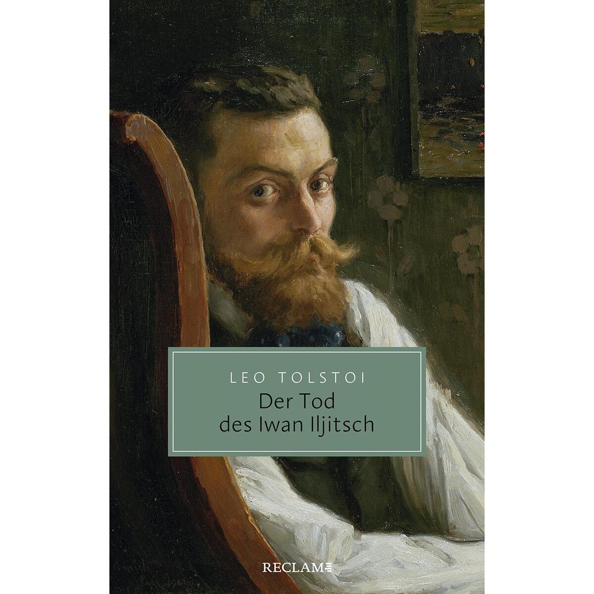 Der Tod des Iwan Iljitsch von Reclam Philipp Jun.