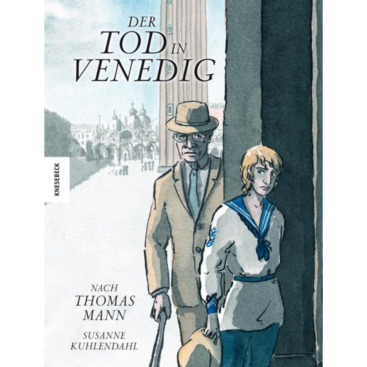 Der Tod in Venedig von Knesebeck Von Dem GmbH