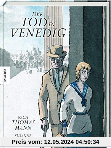 Der Tod in Venedig: Graphic Novel nach Thomas Mann