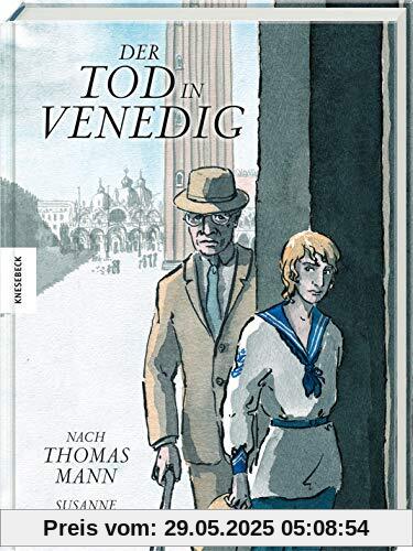 Der Tod in Venedig: Graphic Novel nach Thomas Mann Der Tod in Venedig: Graphic Novel nach Thomas Mann