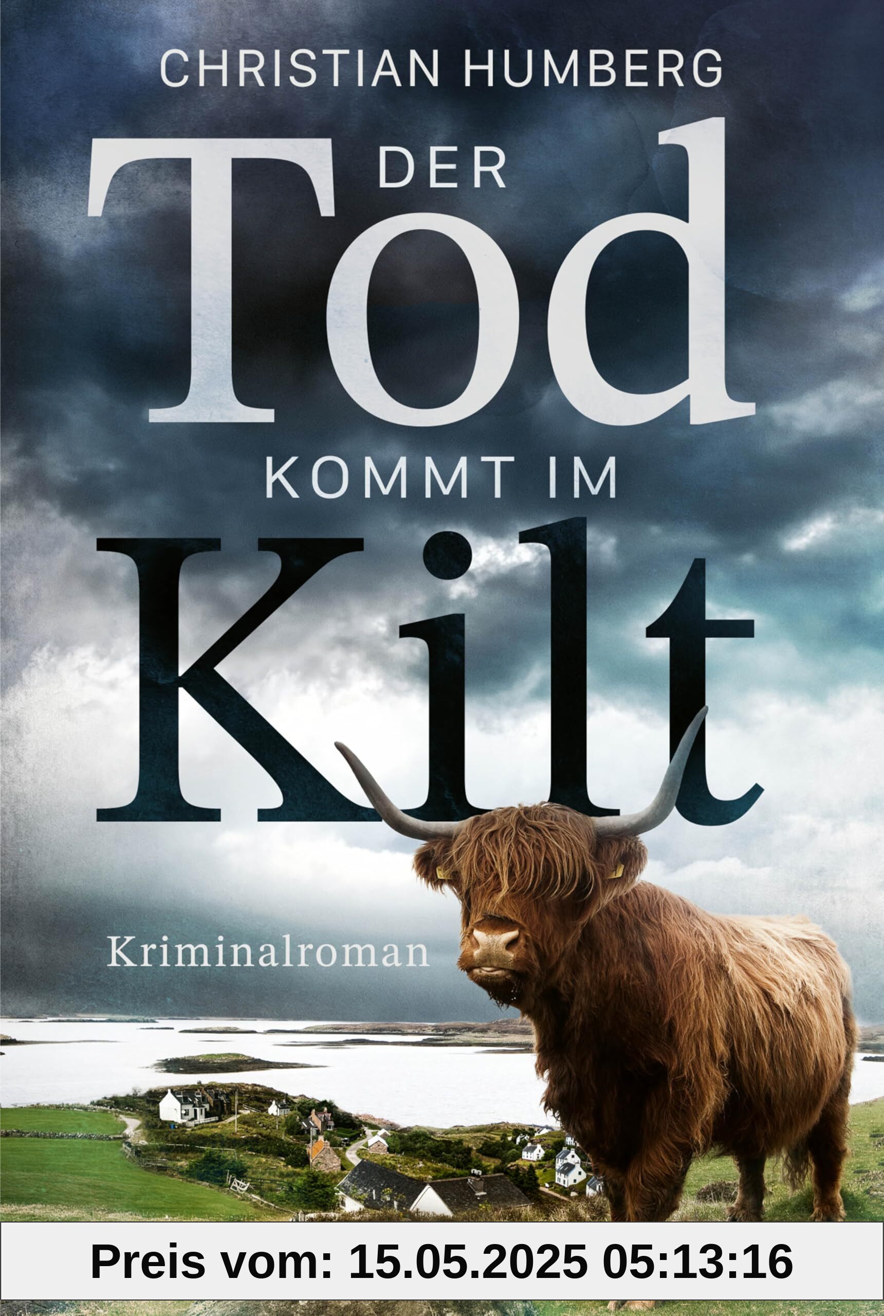 Der Tod kommt im Kilt: Kriminalroman