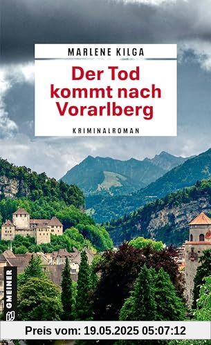 Der Tod kommt nach Vorarlberg: Kriminalroman (Abteilungsinspektorin Fleur Günther)