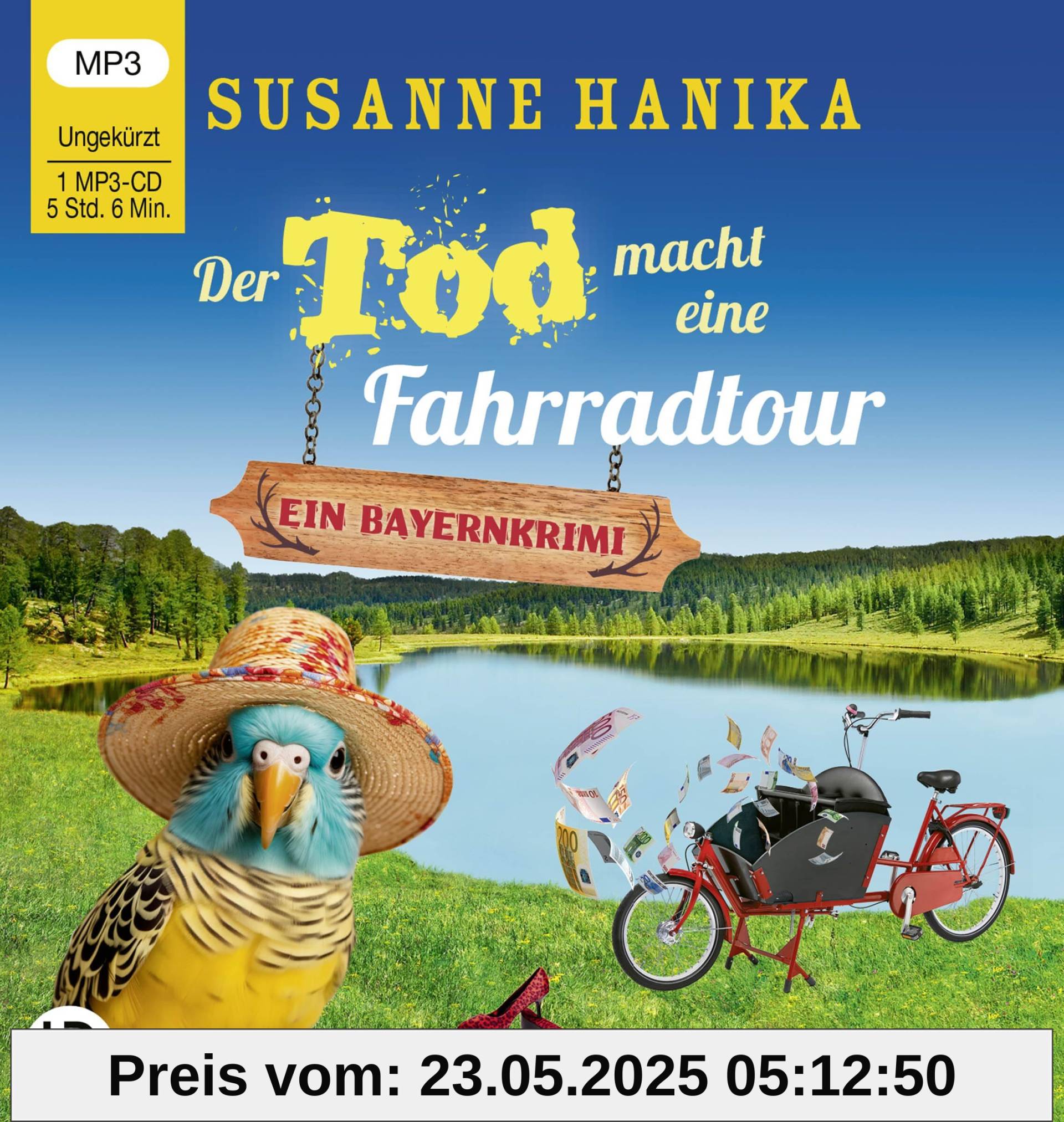 Der Tod macht eine Fahrradtour: Sofia und die Hirschgrund-Morde - Bayernkrimi Teil 22. Der Tod macht eine Fahrradtour: Sofia und die Hirschgrund-Morde - Bayernkrimi Teil 22.