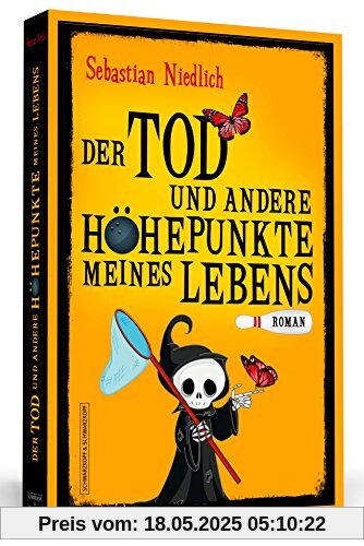 Der Tod und andere Höhepunkte meines Lebens