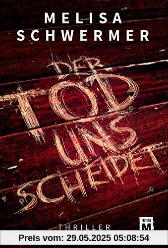 Der Tod uns scheidet
