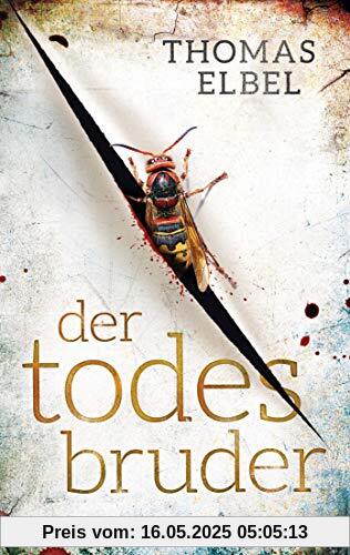 Der Todesbruder: Thriller (Viktor Puppe, Band 3)