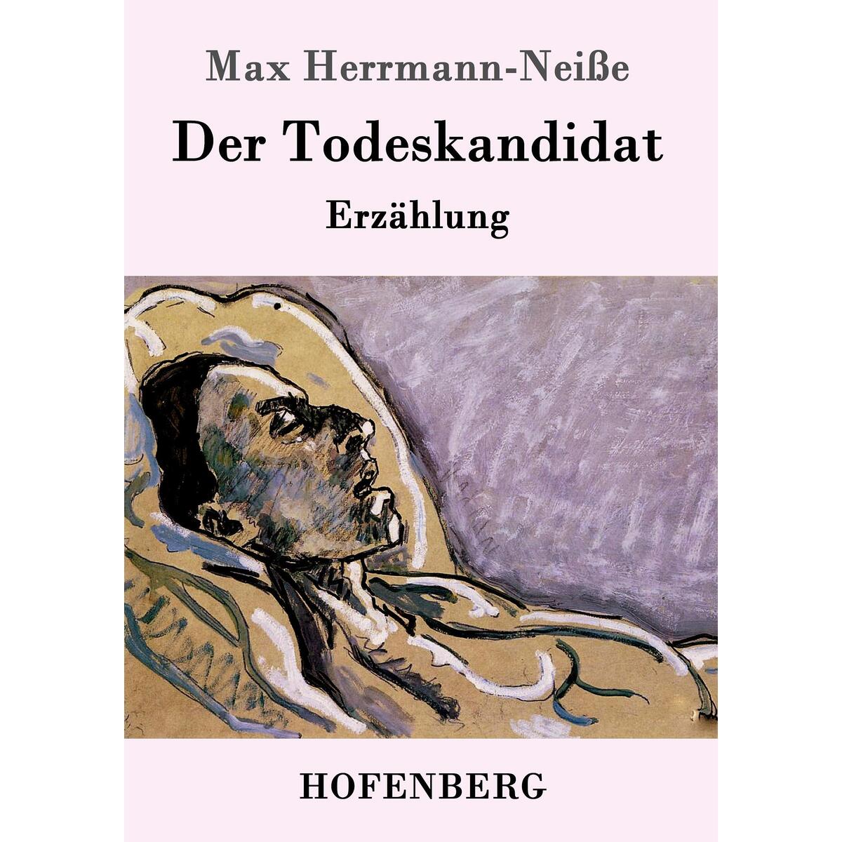 Der Todeskandidat von Hofenberg