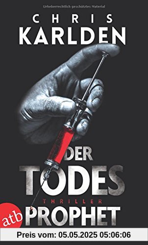 Der Todesprophet: Thriller