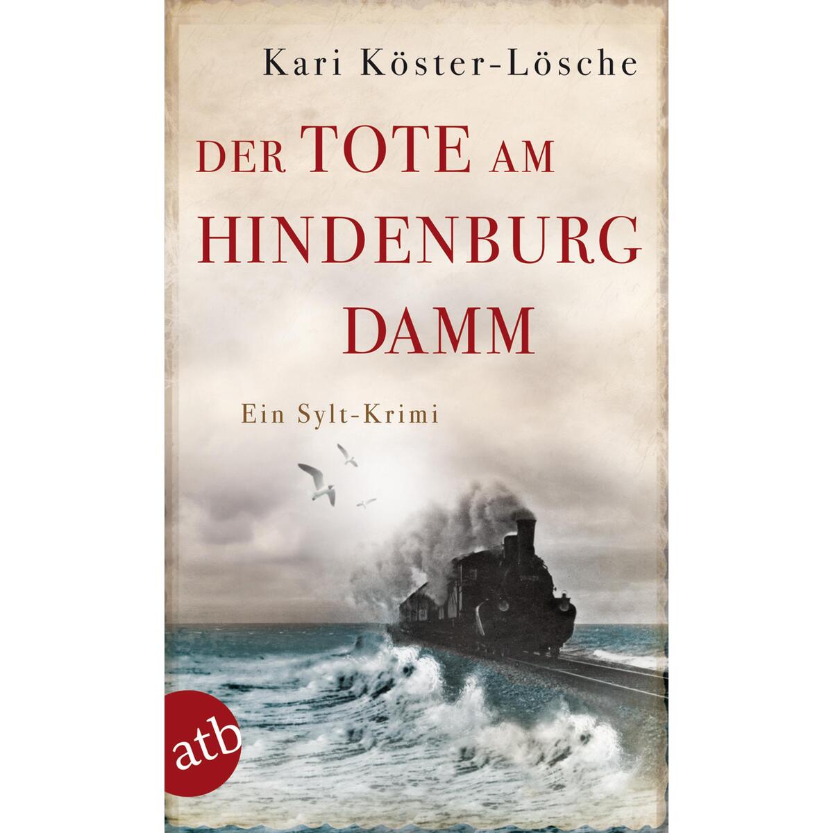 Der Tote am Hindenburgdamm von Aufbau Taschenbuch