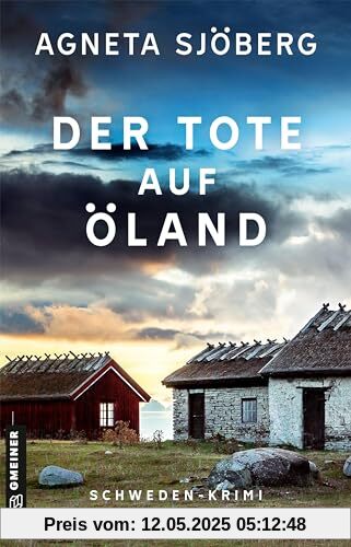 Der Tote auf Öland: Kriminalroman (Kriminalromane im GMEINER-Verlag)