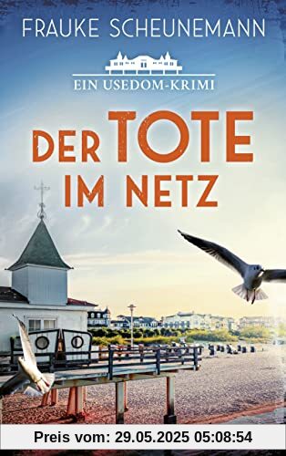 Der Tote im Netz: Ein Usedom-Krimi