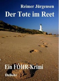 Der Tote im Reet / Kommissar Mommsen Bd.1 von DeBehr