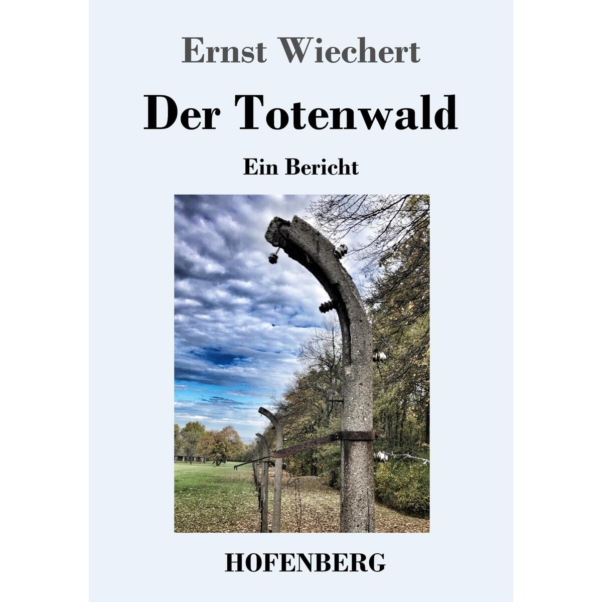 Der Totenwald von Hofenberg